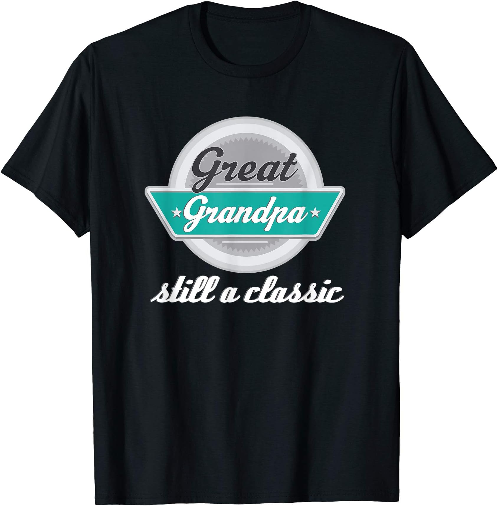 Homewise Shopper GrandpaGreat Grandpa Gifts Funny Fathers Day Vintage T-shirt T-ShirtOEKO-TEX STANDARD 100