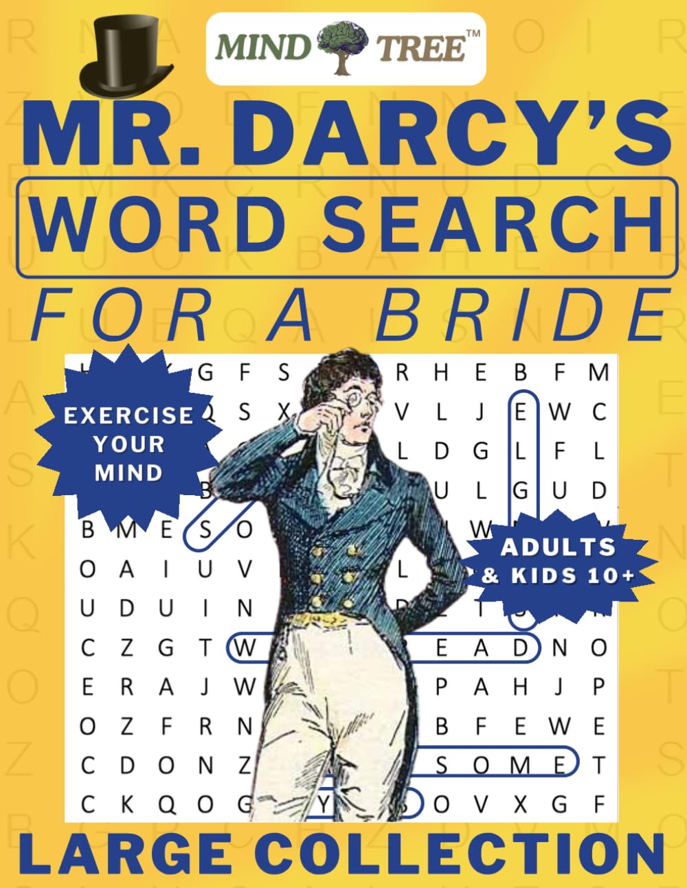 Mr. Darcy’s Word Search for a Bride: A Pride Prejudice, Regency Romance Era, Hard Wordsearch for Adults and Kids 10+