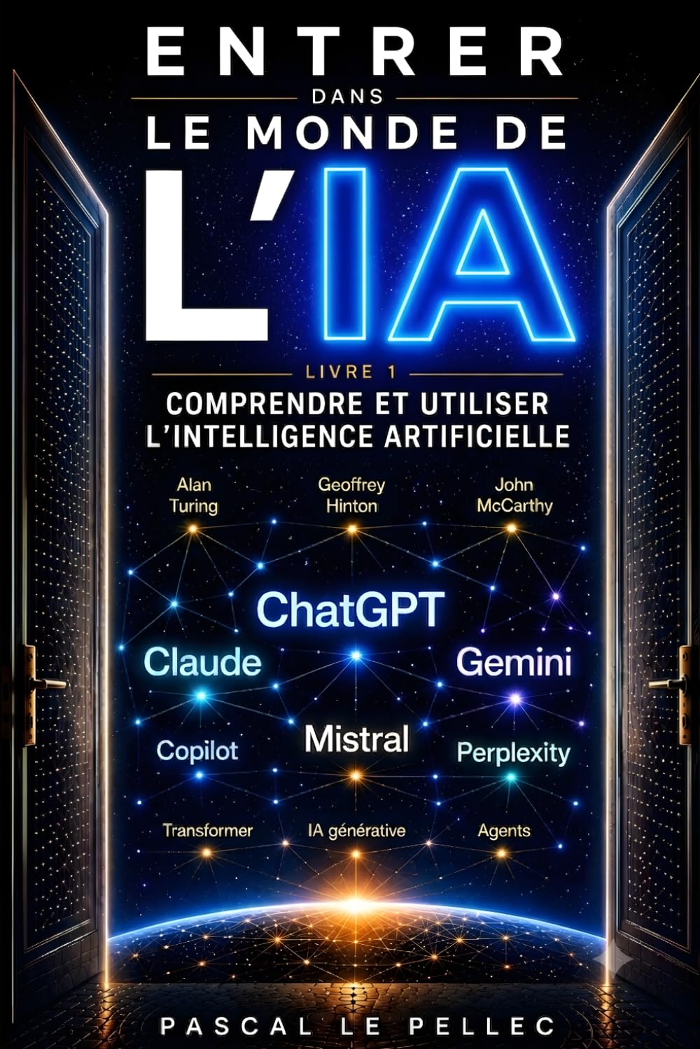 Entrer dans le monde de l'IA: Comprendre et utiliser l'intelligence artificielle