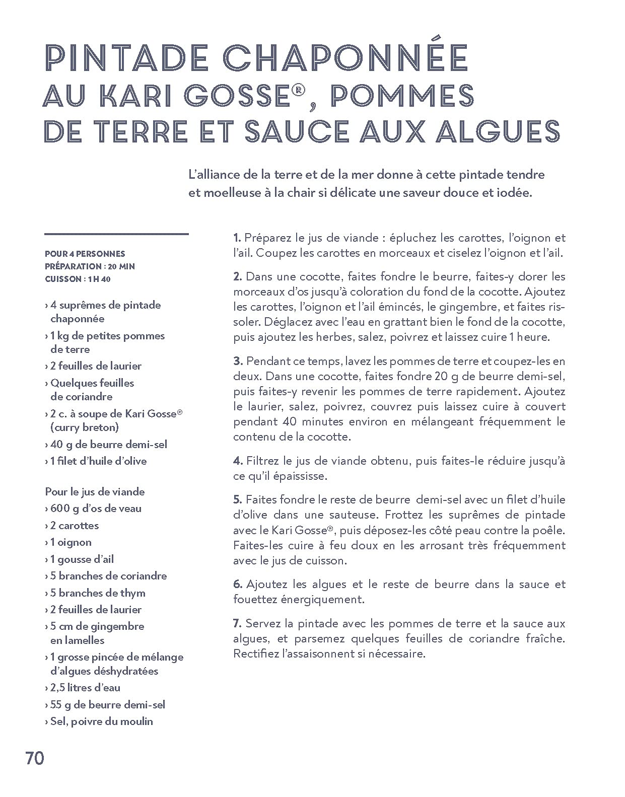 Bretagne: Des recettes et des rencontres