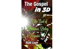 The Gospel In Three Dimensions: Part 2 - Putting An End to...