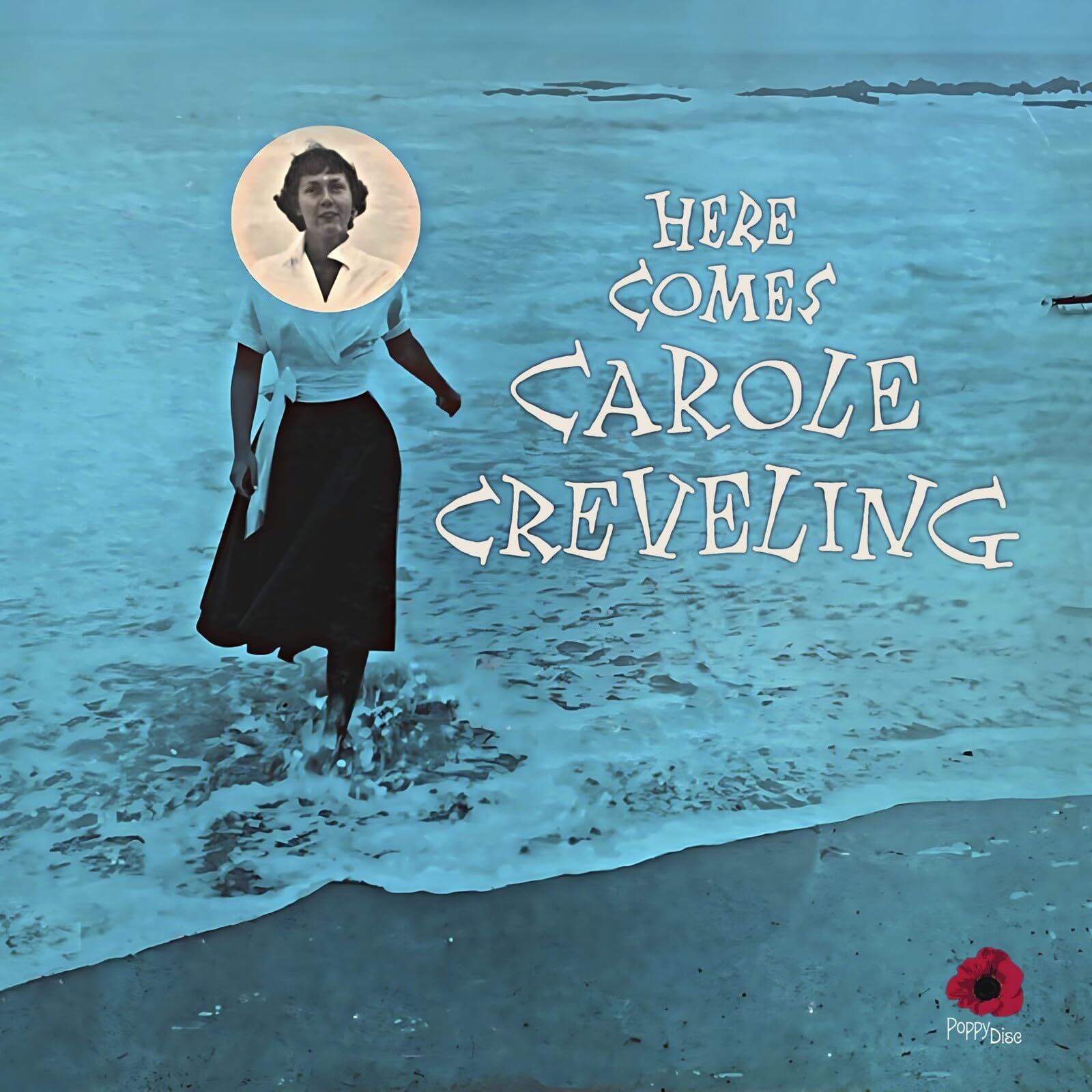 CREVELING, Carole - Here Comes Carole Creveling - Vinyl (LP)