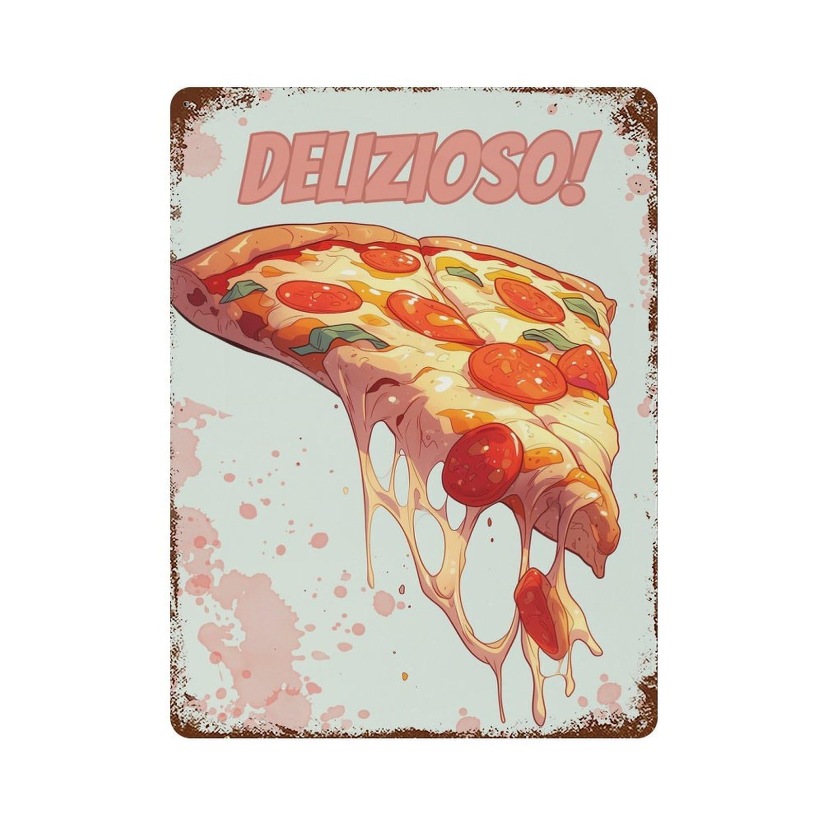 Delicious Slice of Pizza Vintage Rust Metal Sign 15.7"x11.8", Ideal for Basement, Hobby Room And Garage Decor