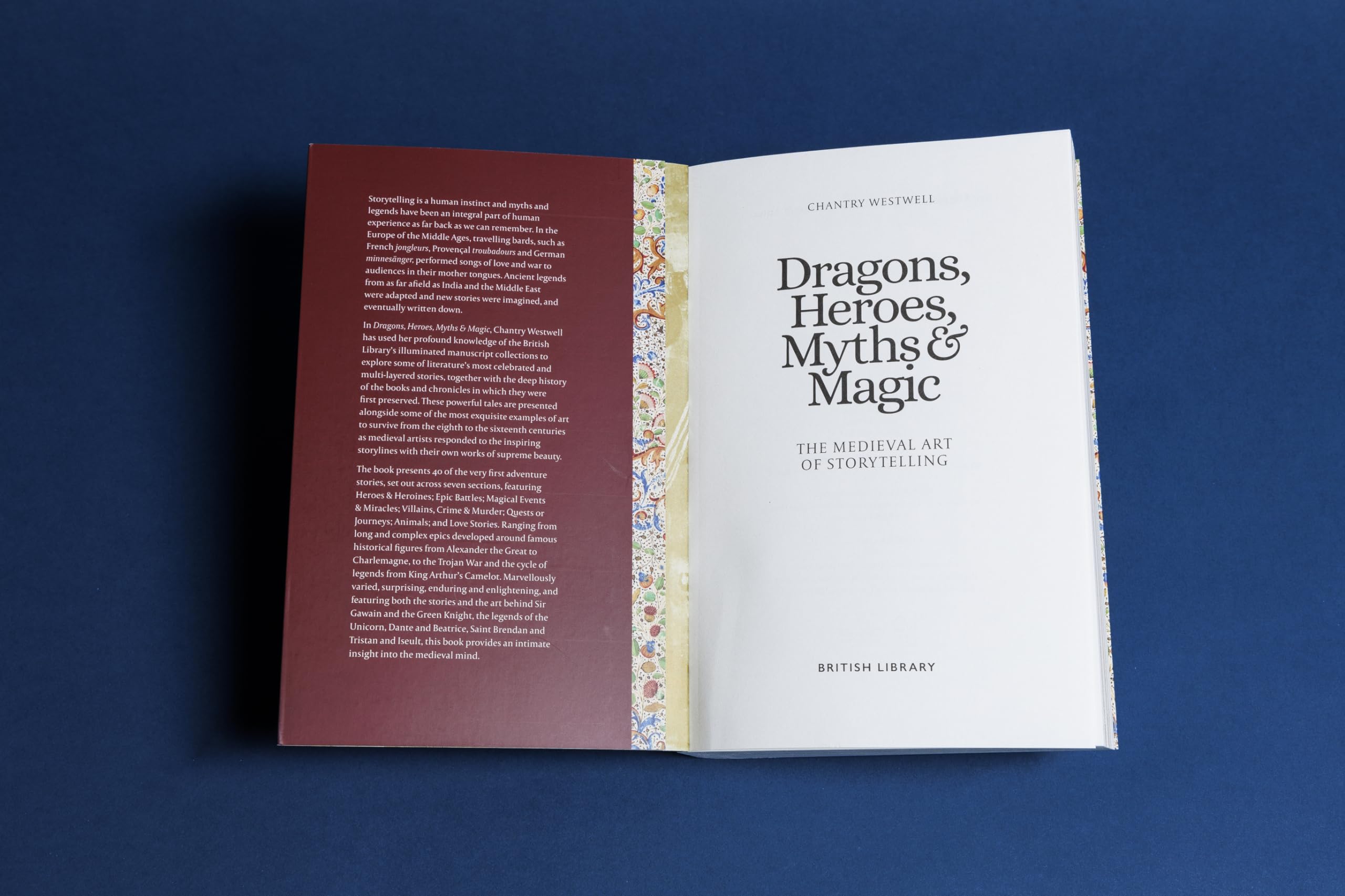 Dragons, Heroes, Myths & Magic : The Medieval Art of Storytelling (Paperback Edition)