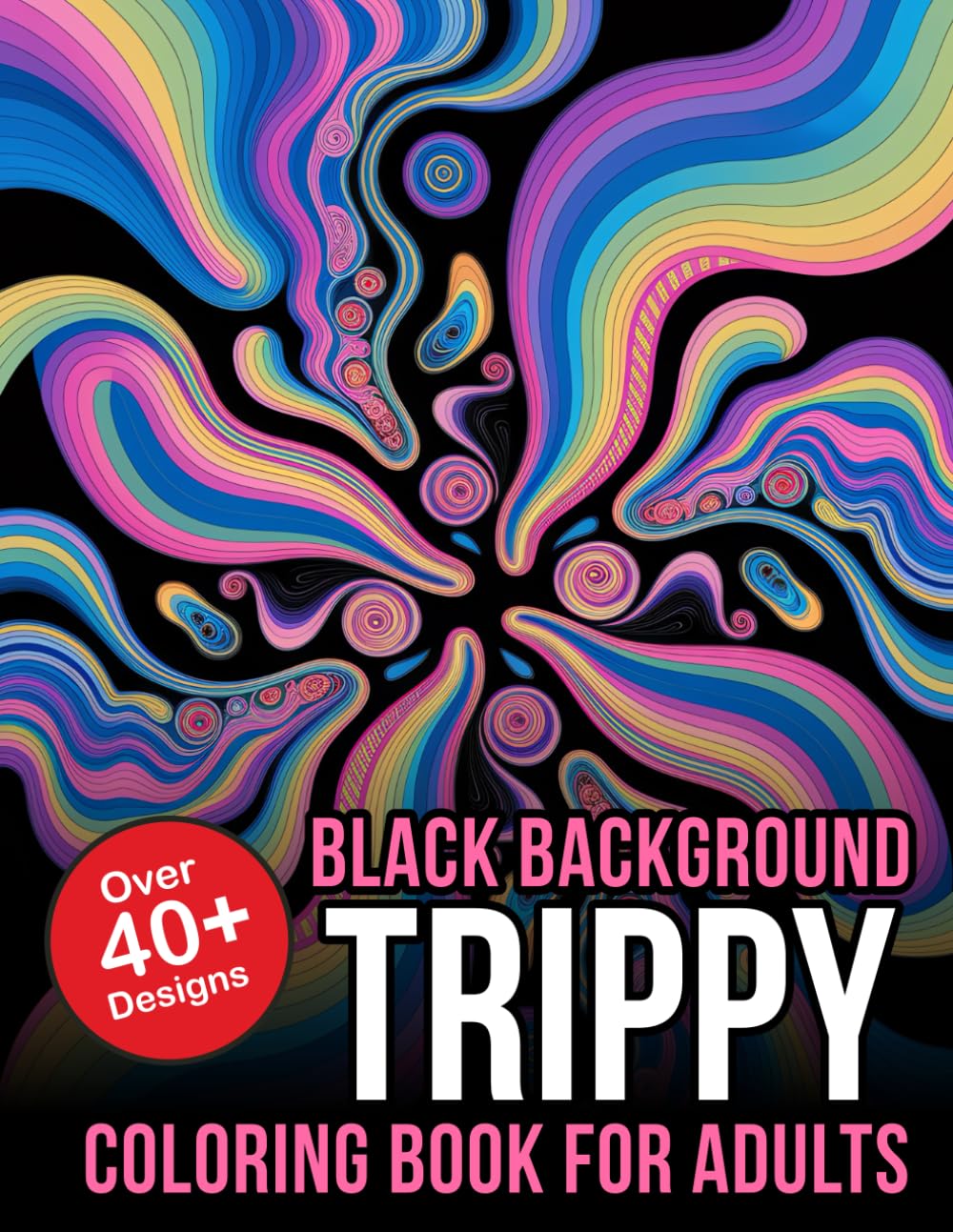 Black Background Trippy Coloring Book