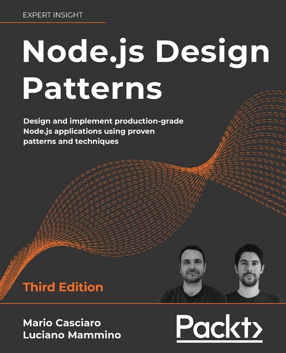 Node.js Design Patterns: and implement production-grade applications using proven patterns techniques, 3rd Edition