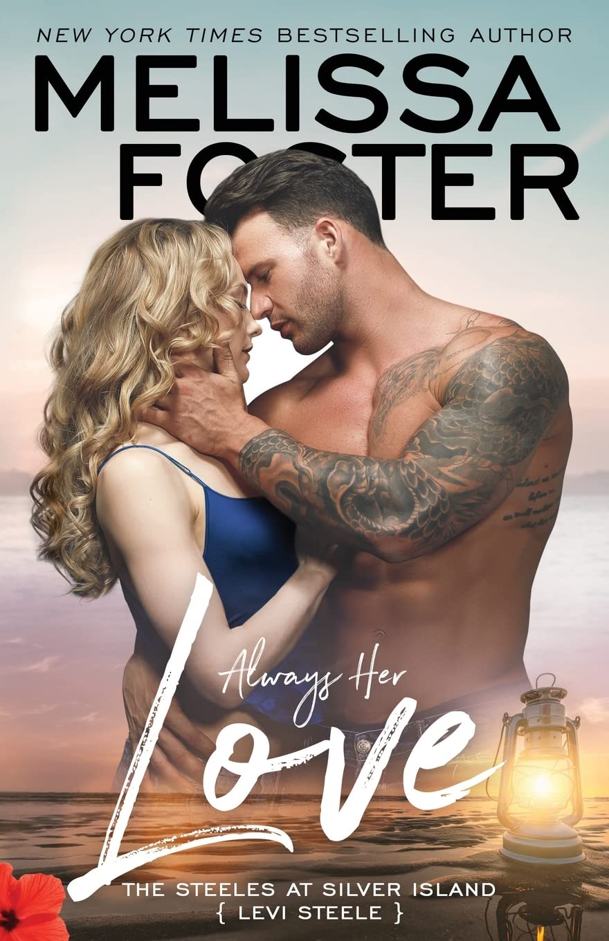 Buy Always Her Love: Levi Steele: 4 (The Steeles at Silver Island) — BookShops.in