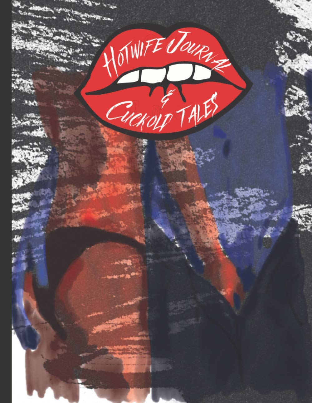 Journal of a Hotwife & Cuckold Tales: Diary photo book