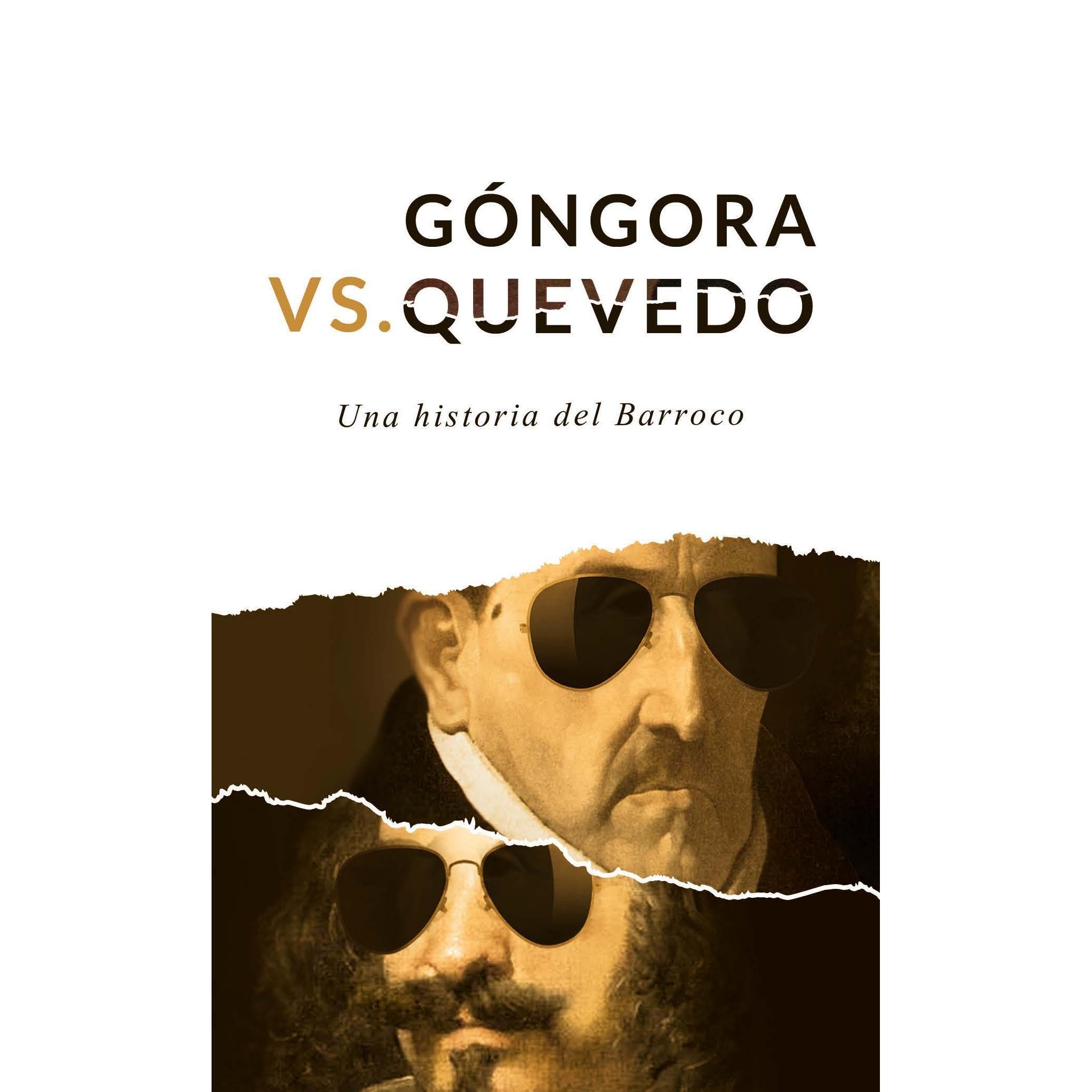 Góngora Vs Quevedo