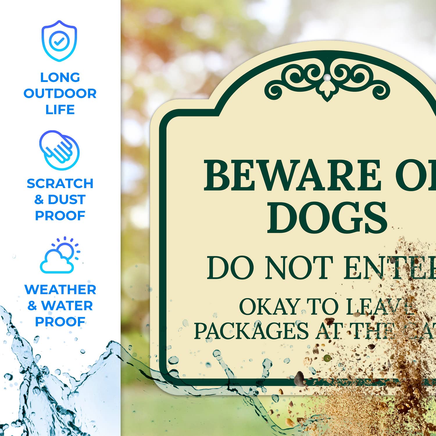 Beware of Dog Do Not Enter Okay to Leave Packages at The Gate Décor Sign, Green Light, 18x18 Inches, ACM, Fade Resistant, Made in USA by Sigo Signs