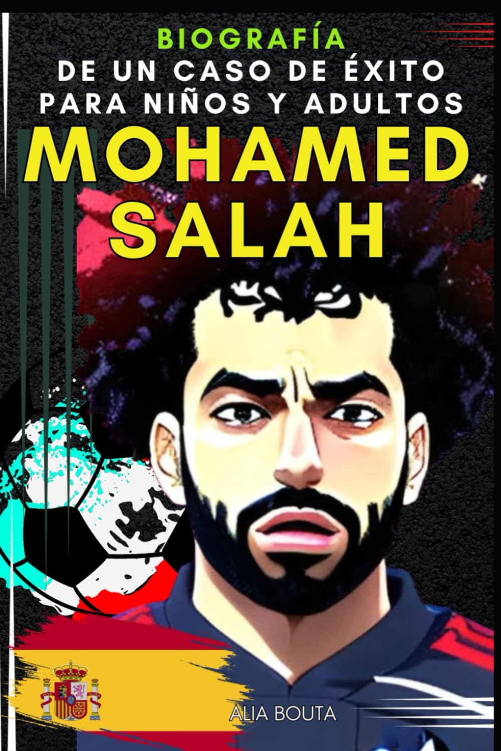 Mohamed salah: Biografía de un caso de éxito para niños y adultos (Pequeños Casos de Éxito en Español) (Spanish Edition)