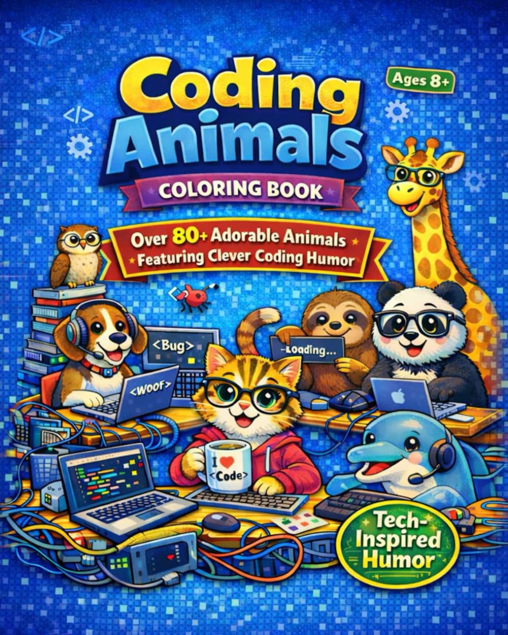 Coding Animals Coloring Book (The Coding Critters Coloring Book Series)