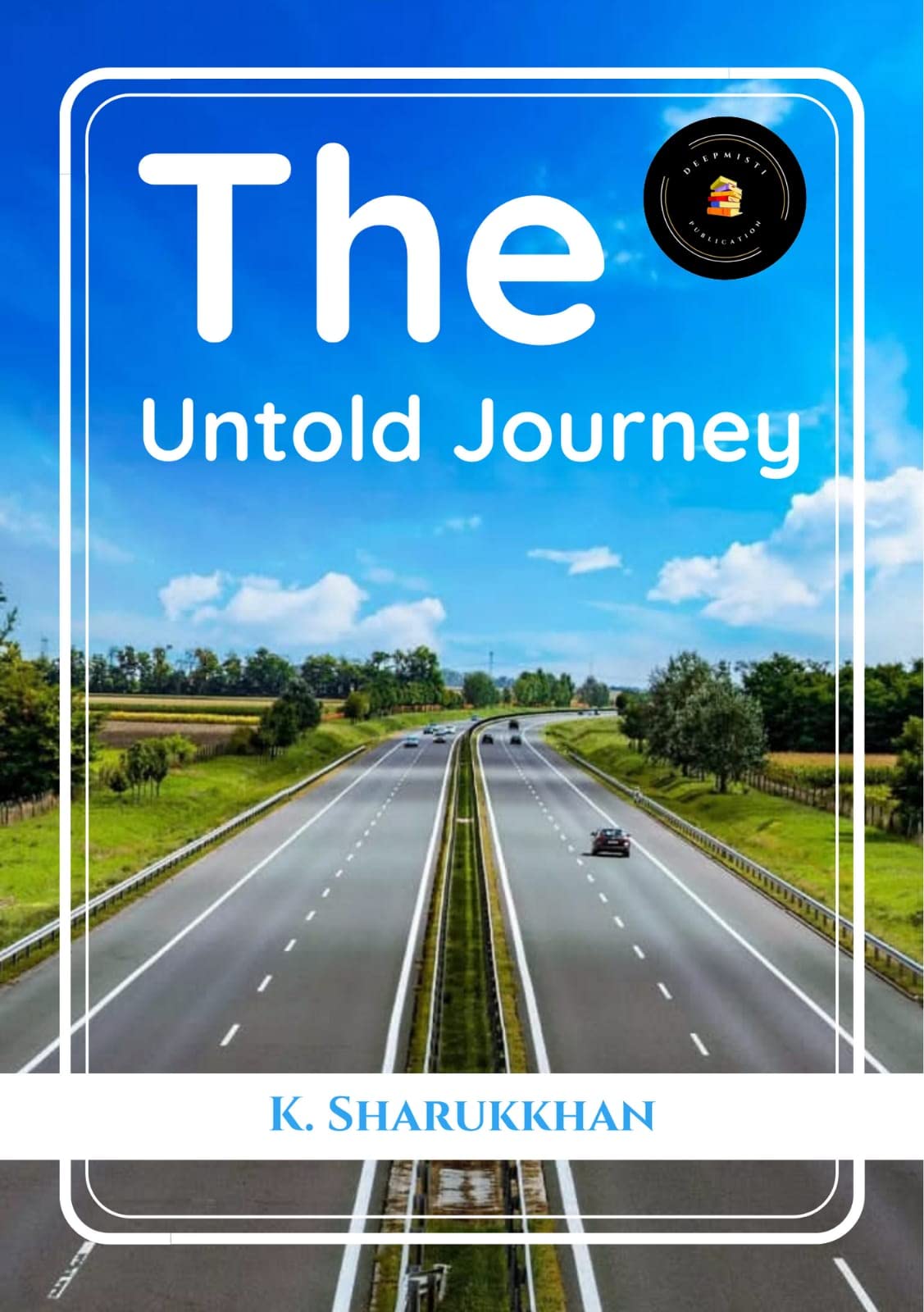 The Untold Journey
