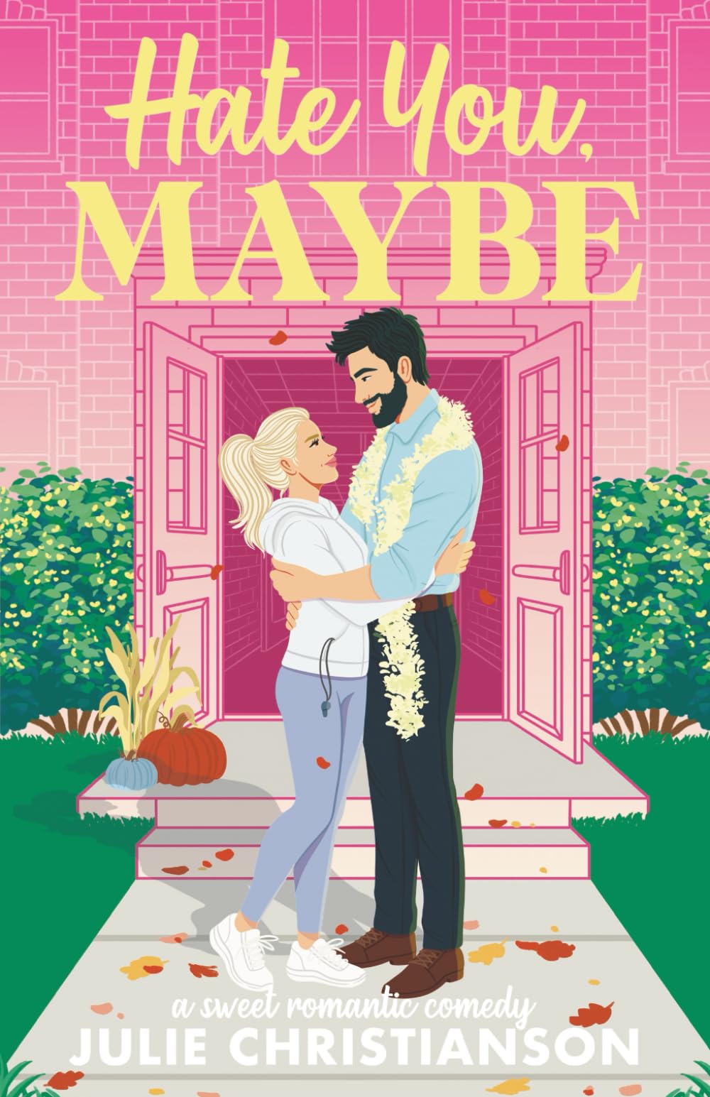 Hate You, Maybe (Harvest Hollow Love Stories)