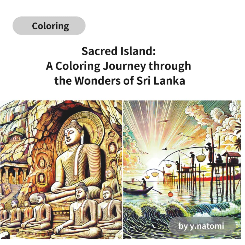 Sacred Island: A Coloring Journey through the Wonders of Sri Lanka (y.natomi paperbook)
