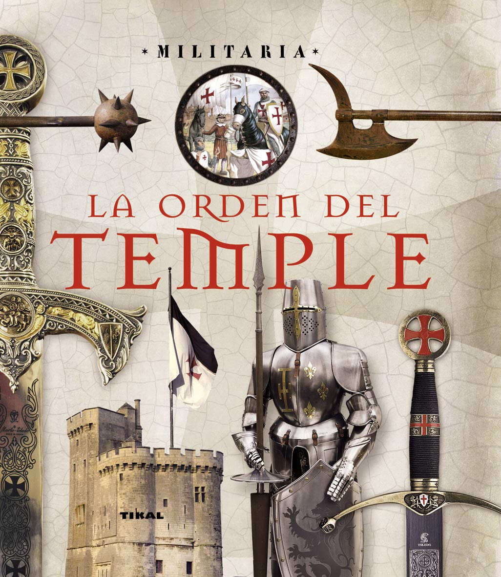 La Orden del Temple (Militaria)