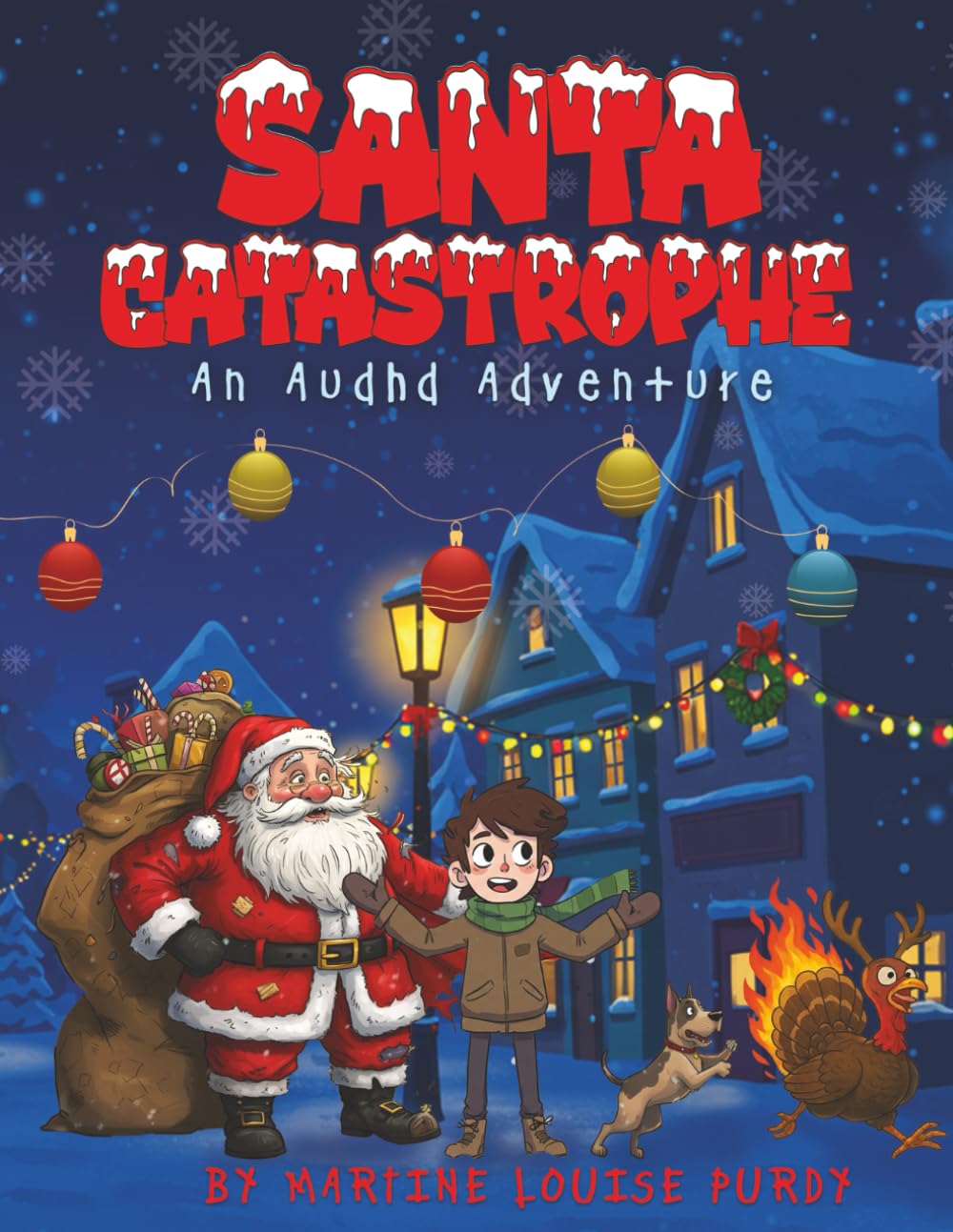 Santa Catastrophe: An Audhd Adventure