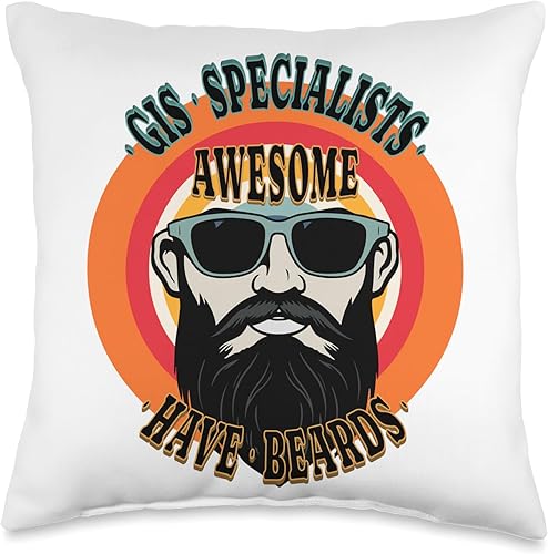 GIS SPECIALISTS Gifts Awesome GIS Specialists Have Beards - Almohada divertida de 16 x 16 pulgadas, multicolor