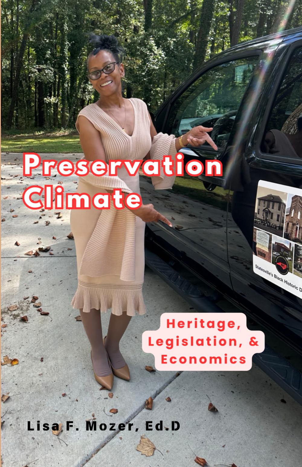 Preservation Climate: Heritage, Legislation, and Economics