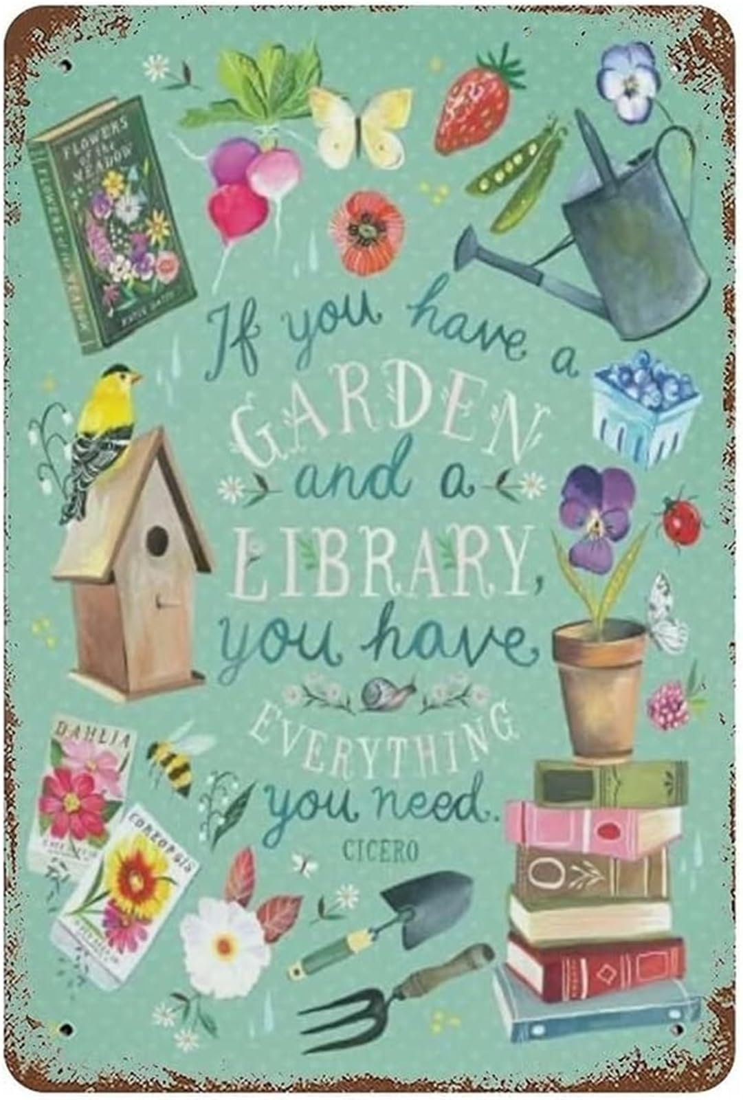BYLSAGWHT Nature Lover Metal Sign Garden And Library Wisdom Quote Vintage Boho Wall-Art for Entryway Hallway 8 X 12 inch