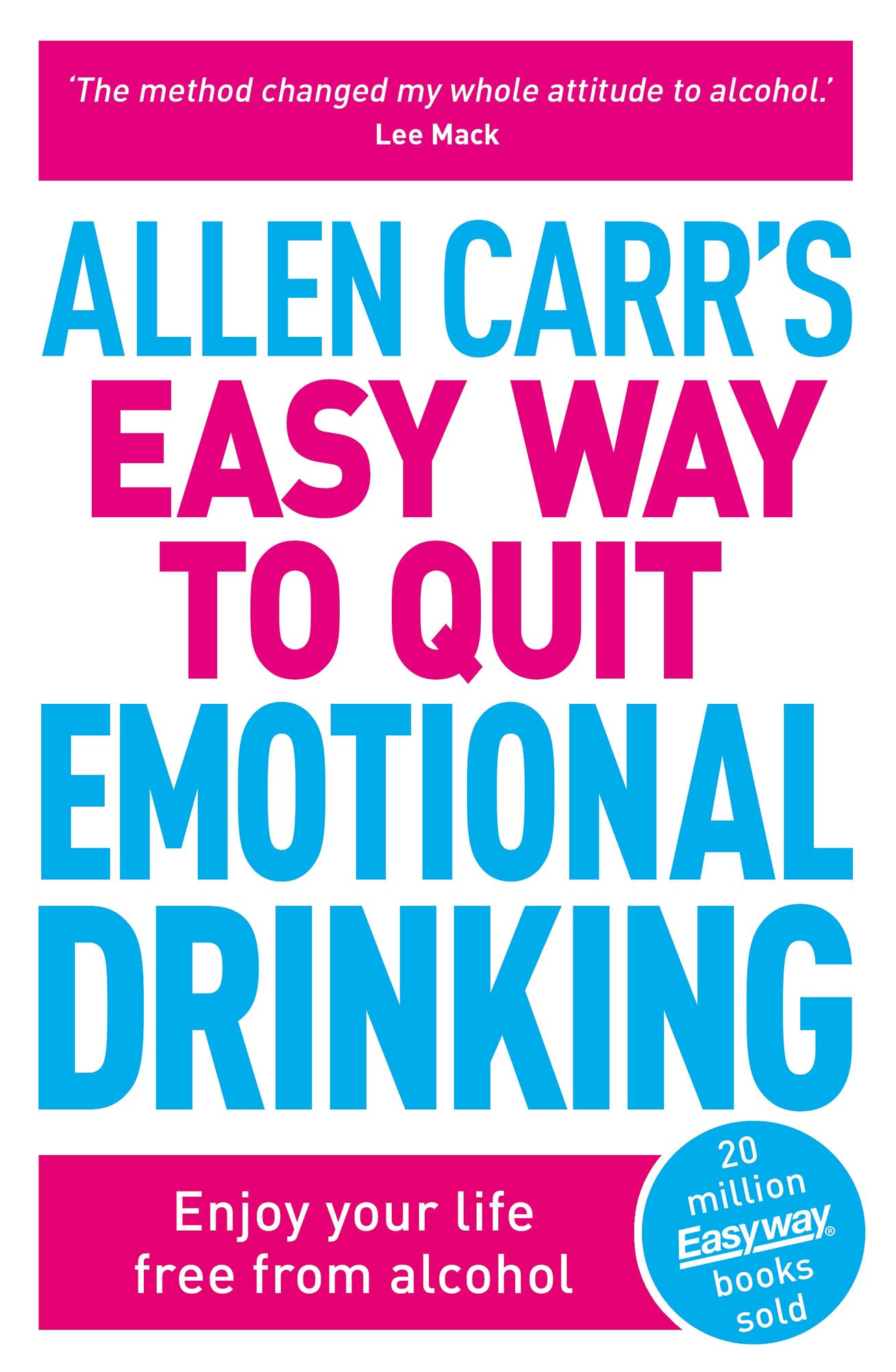 Allen Carrs/quit Emotional Drinking
