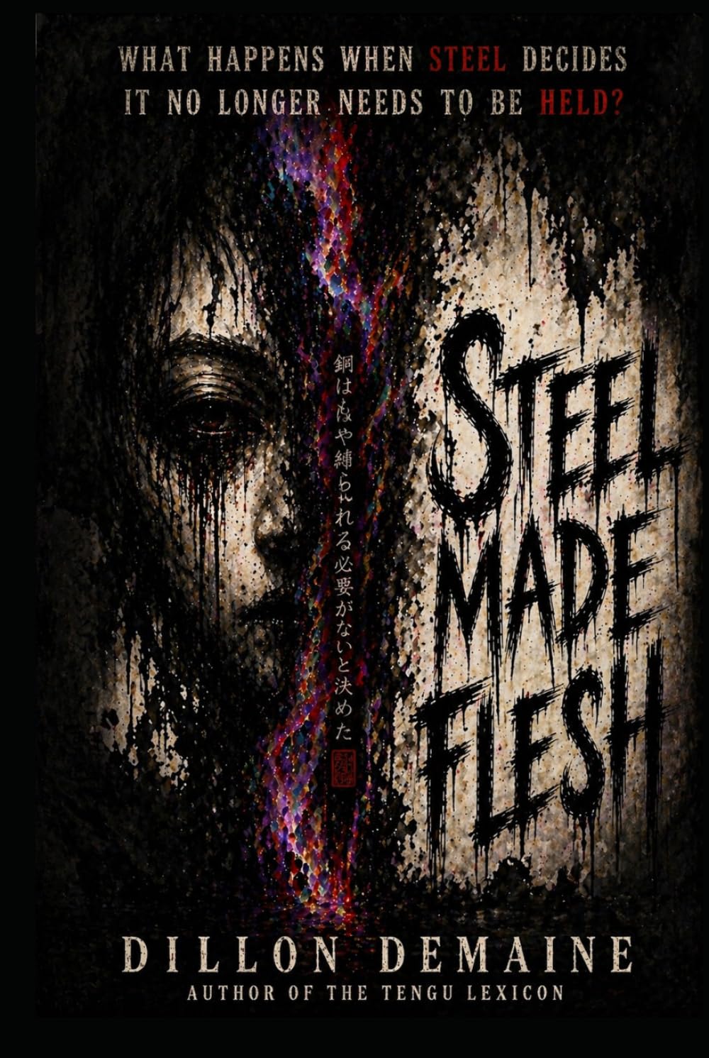 Steel Made Flesh: A cursed katana. A global tournament. A blood-soaked awakening. (Neon Kami Trilogy)