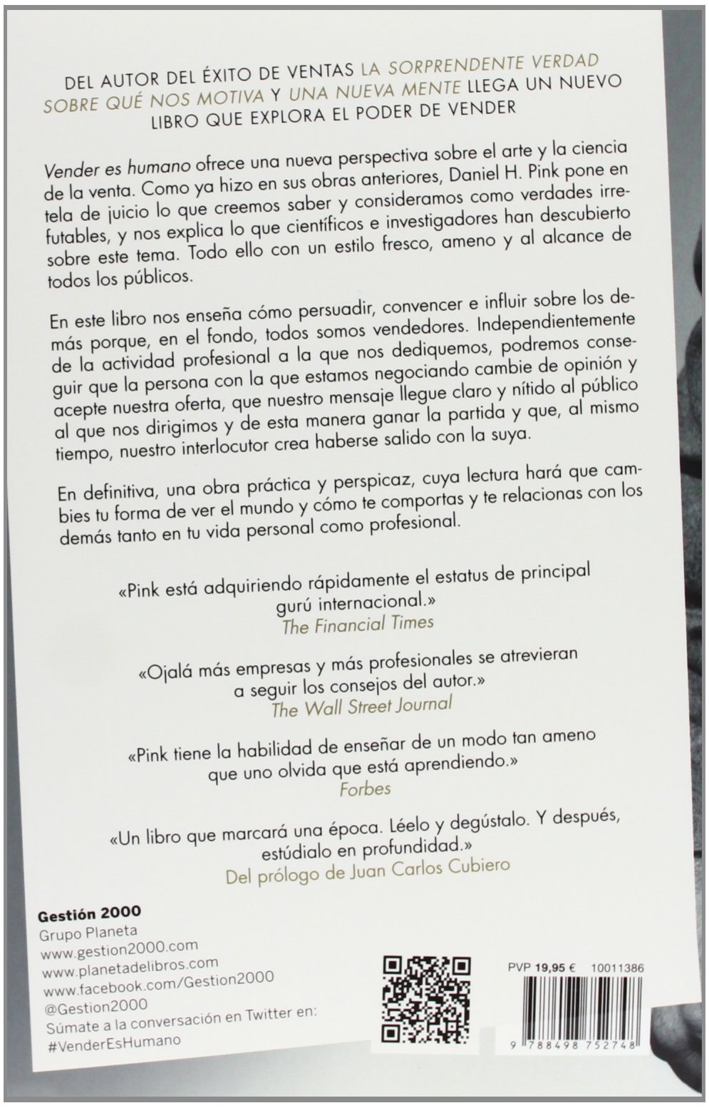 Vender es humano: La sorprendente verdad sobre cómo convencer a los demás (Gestión 2000)
