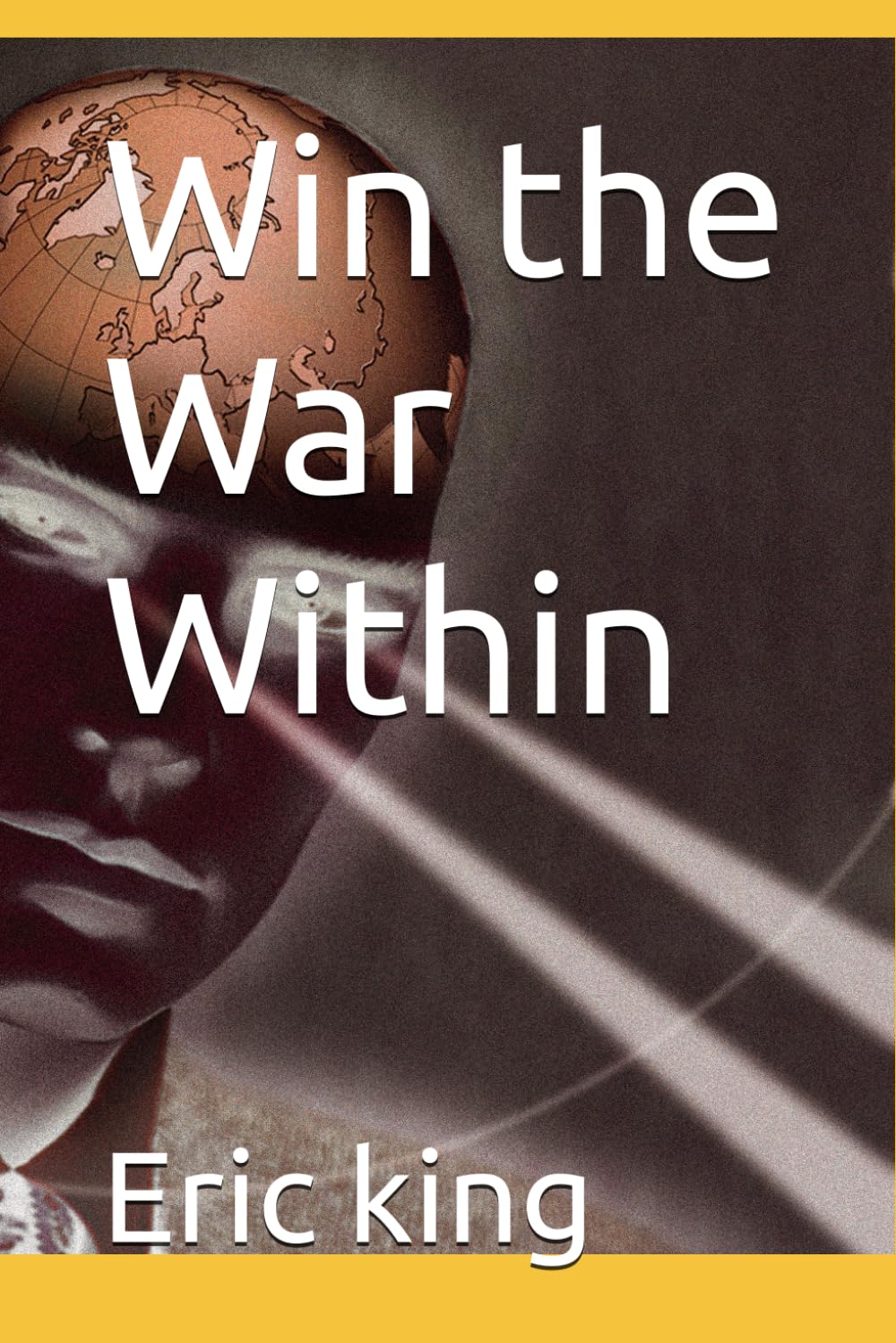 Win the War Within