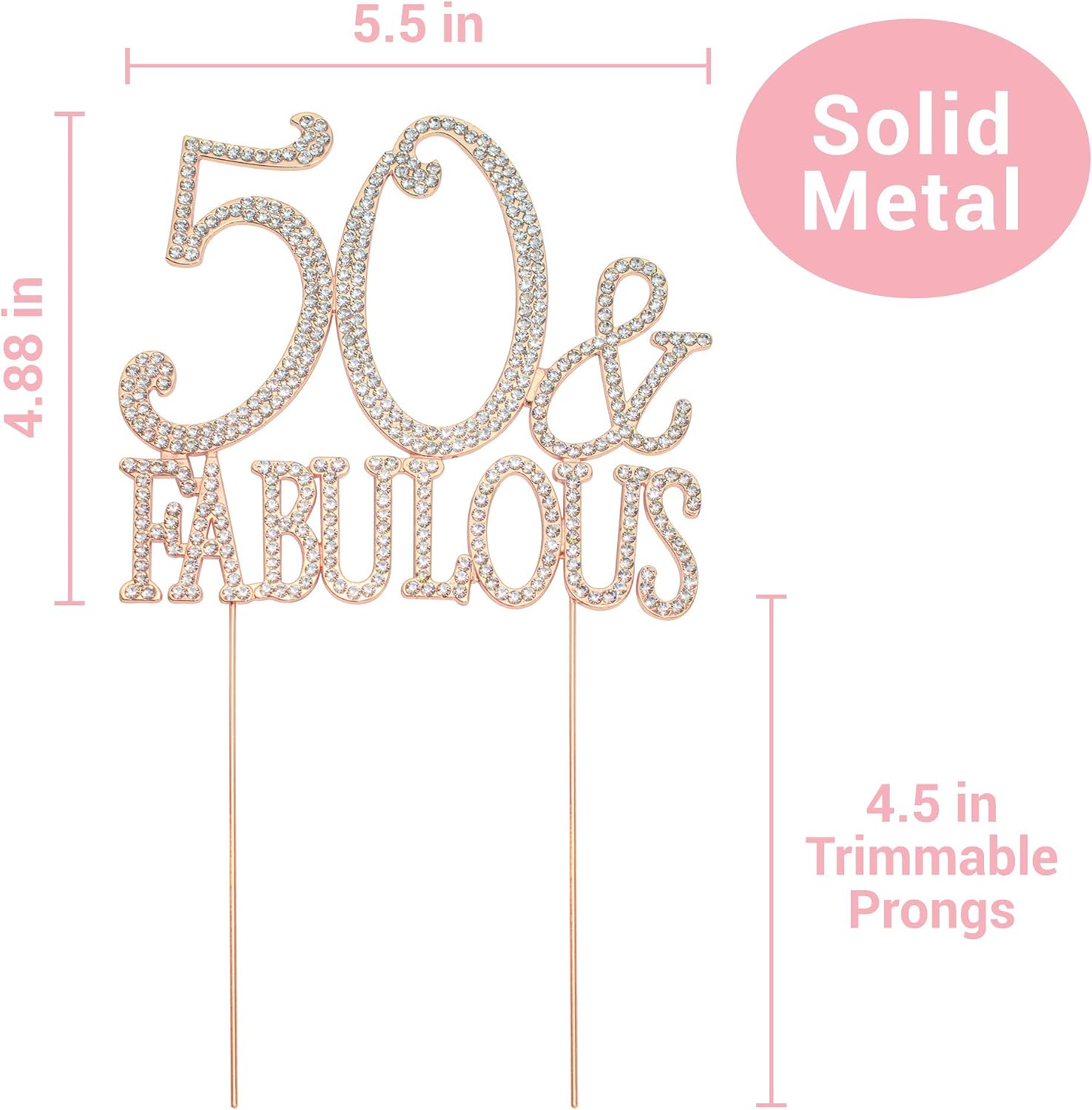 50 Cake Topper - Premium Rose Gold Metal - 50 and Fabulous - 50th Birthday Party Sparkly Rhinestone Decoration Makes a Great Centerpiece - Now Protected in a Box