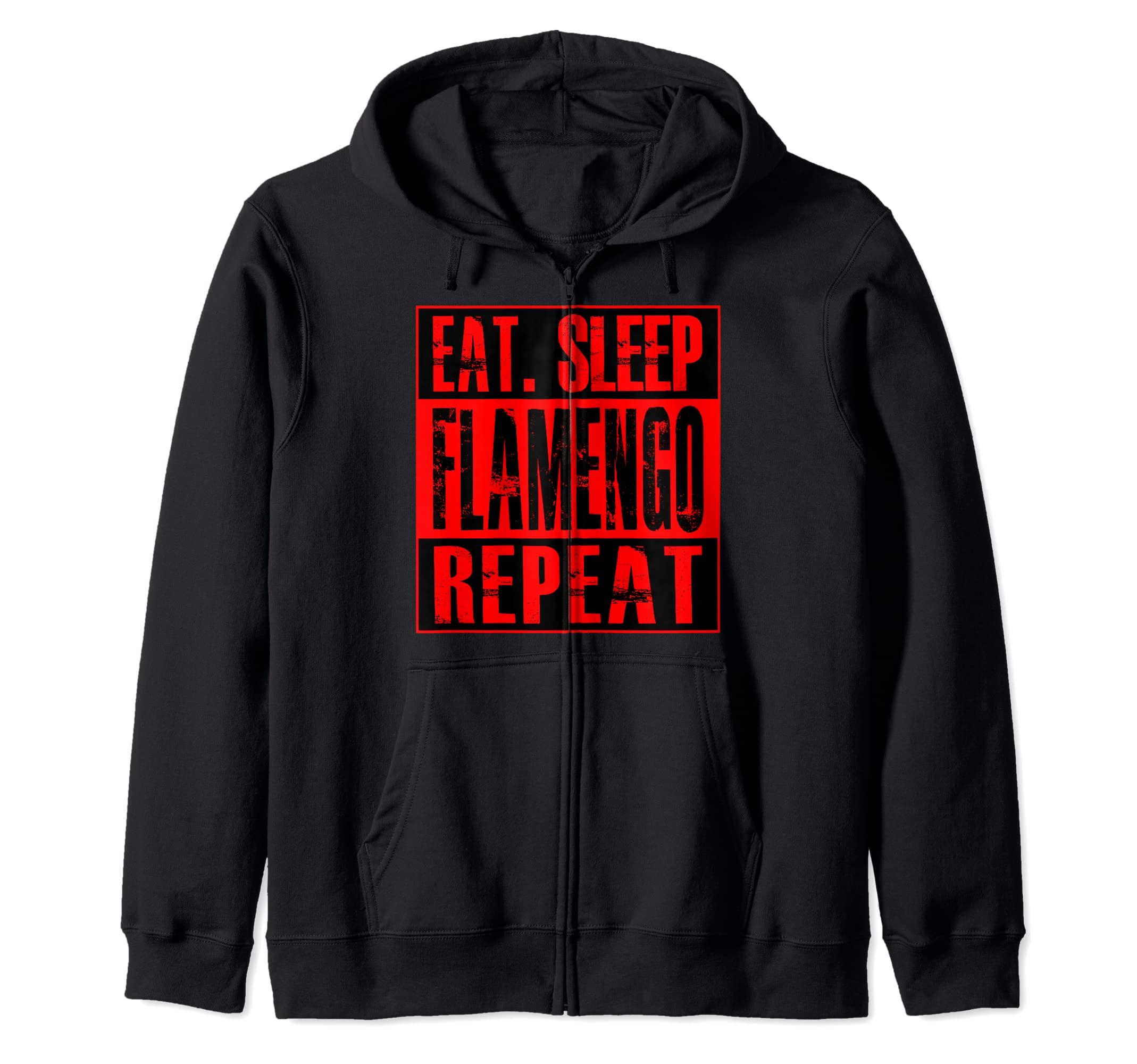 Flamengo Soccer - Camiseta FlamengoFlamengo Soccer - Camisa Eat Sleep Flamengo Repeat Zip Hoodie