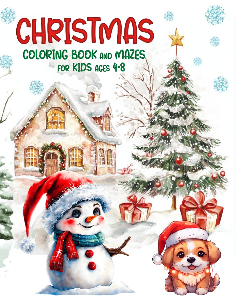Christmas Coloring Book and Maze for Kids Ages 4-8: 50 Fun Holiday Coloring Pages and 50 Exciting Mazes — Santa, Reindeer, Elves, Snowmen and More! Perfect Christmas Activity Book for Boys and Girls