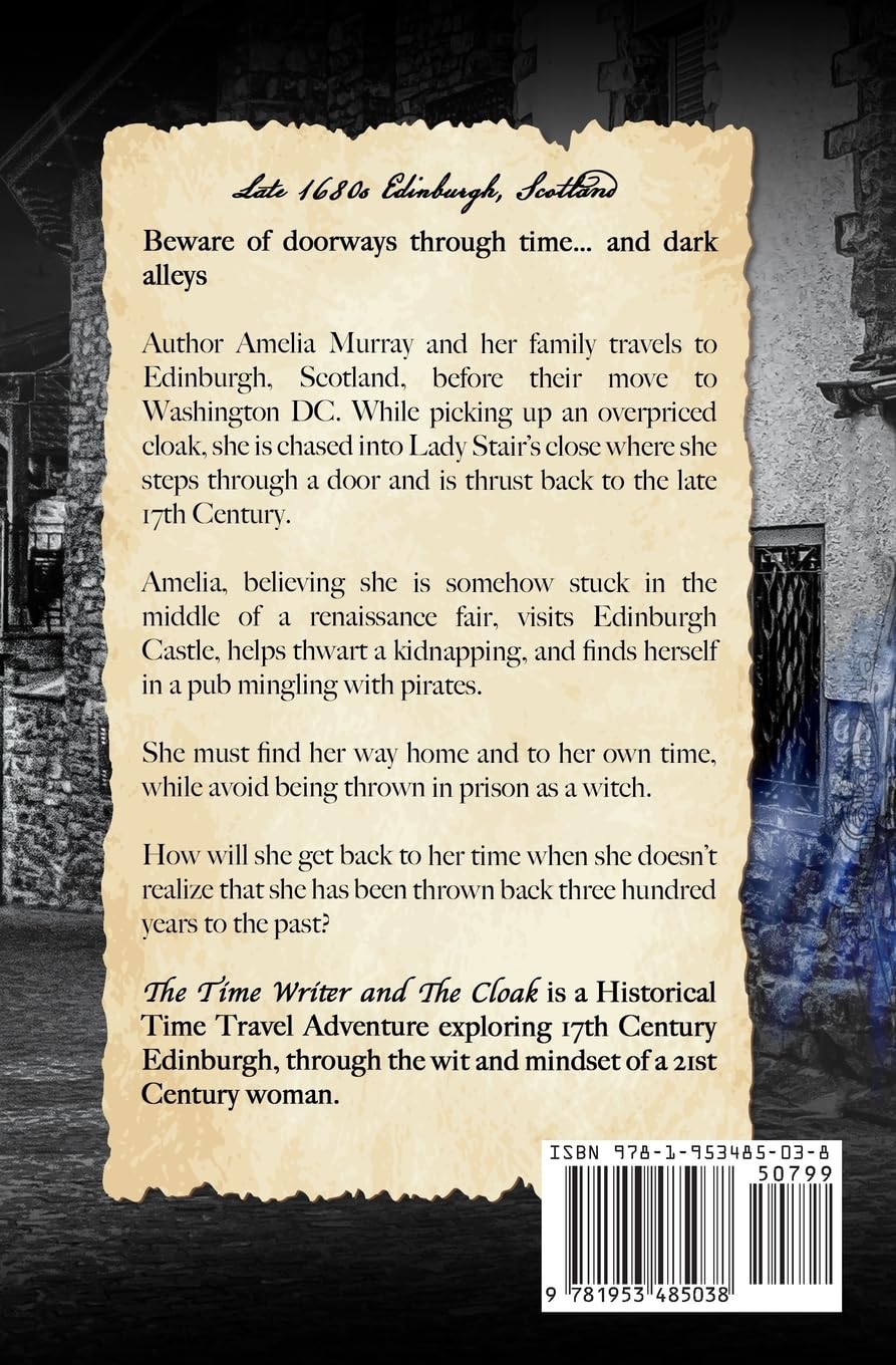 The Time Writer and The Cloak: A Historical Time Travel Adventure