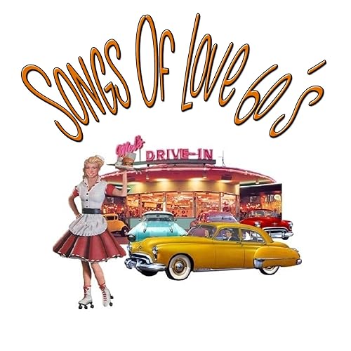 Songs Of Love 60's