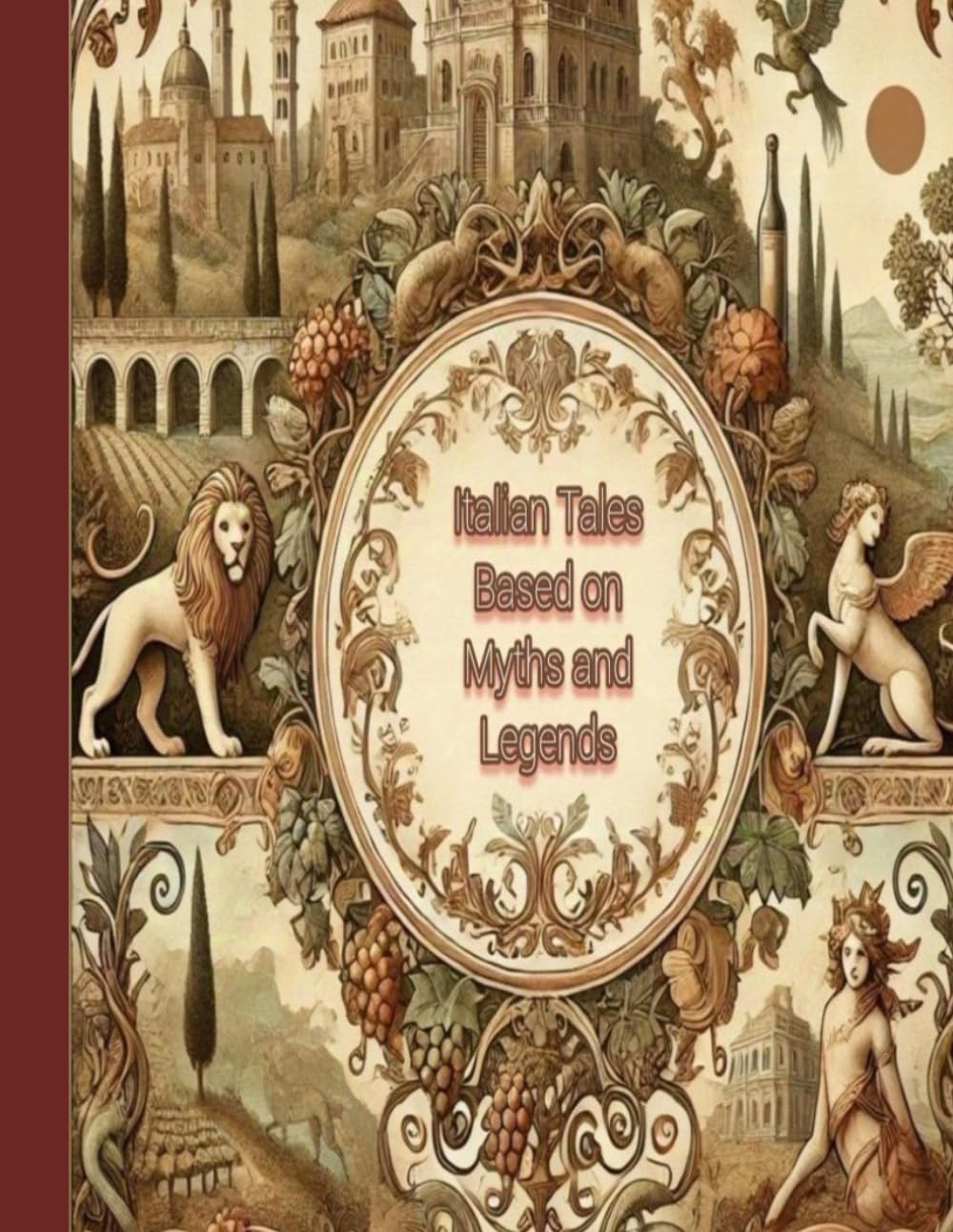 Italian Tales Based on Myths and Legends