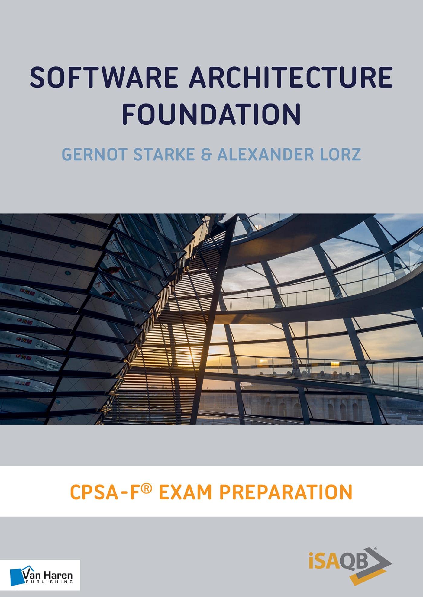 Software Architecture Foundations: CPSA Foundation® Study Guide (English Edition)