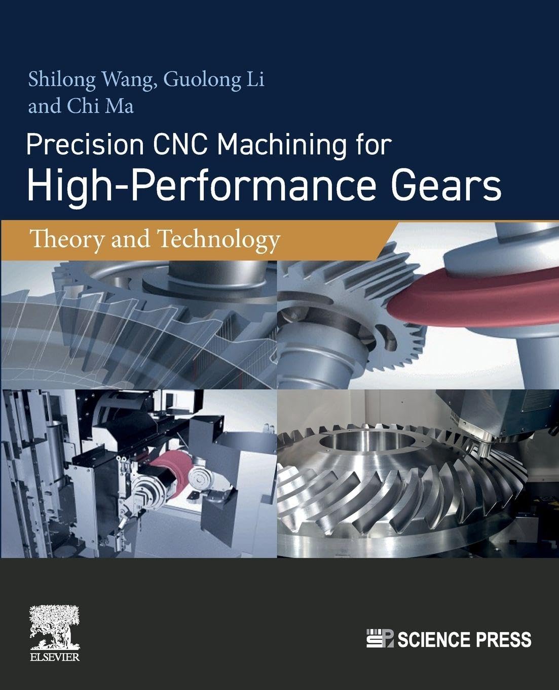 Buy Precision CNC Machining for High-Performance Gears: Theory and Technology — BookShops.in