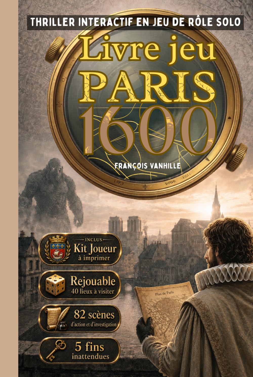 Livre jeu interactif d'enquête criminelle et occulte Paris 1600 sur carte historique roman énigme immersif roleplay: Thriller historique adulte sur ... suspects coupables (Le Masque et l'Epée)
