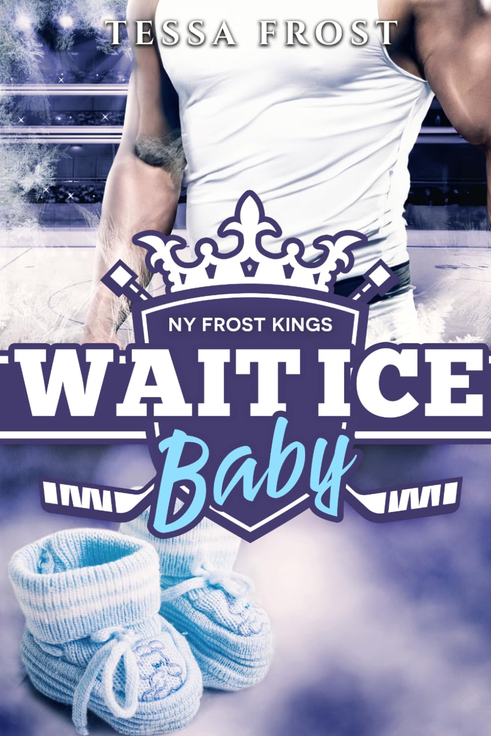 Wait Ice Baby: When love freezes the ice (Hot on Ice: NY Frost Kings)