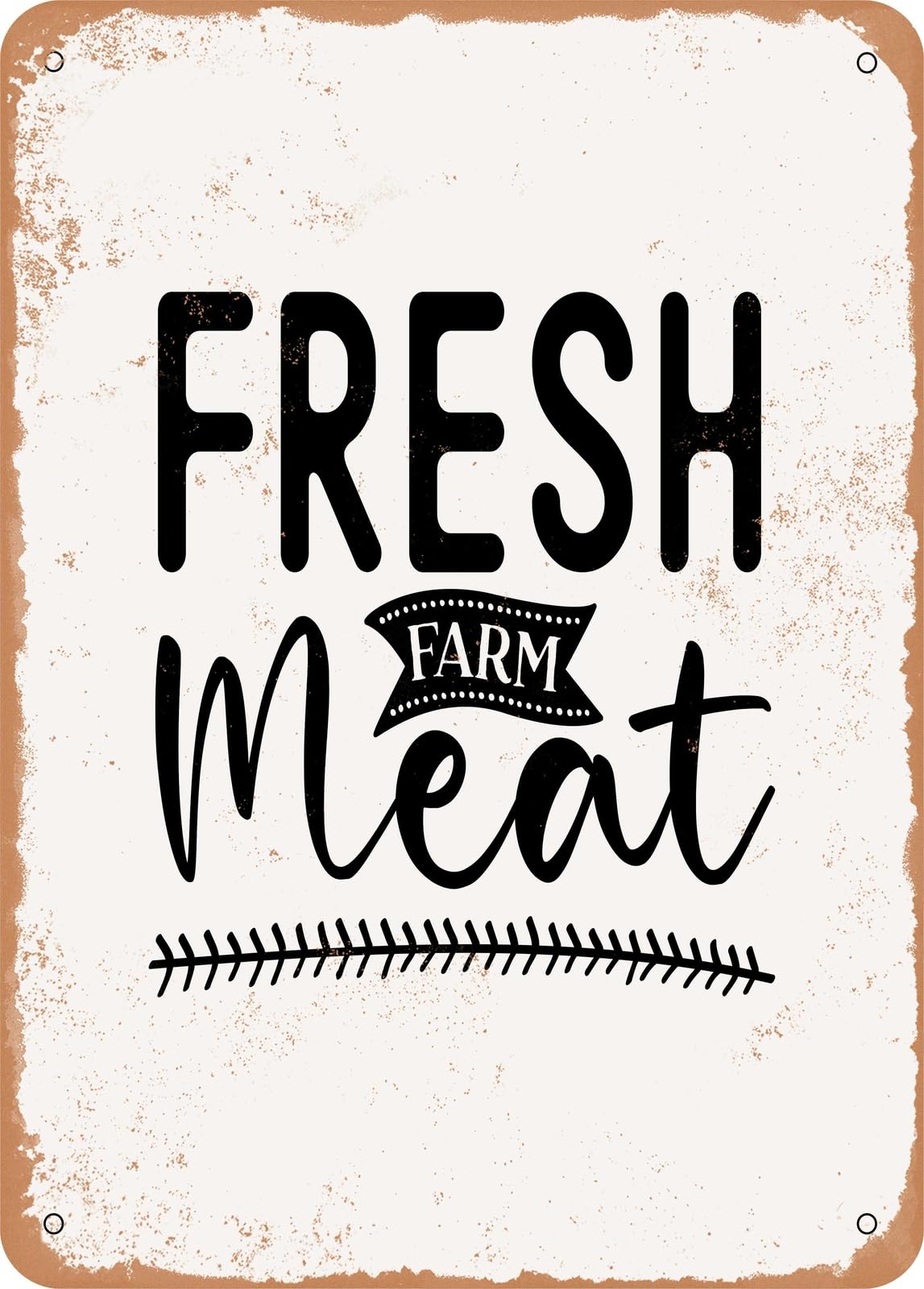 Miaomansenstore Metal Sign - Fresh Farm Meat - Vintage Rusty Look Home Decor