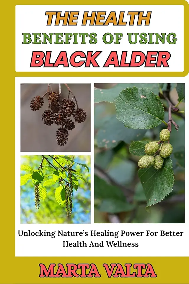 The Health Benefits of Black Alder
