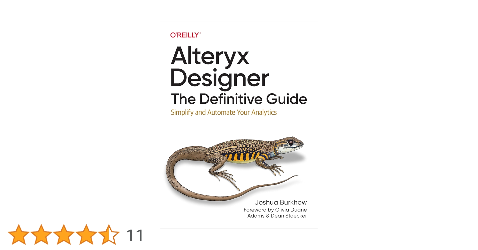 Alteryx Designer: The Definitive Guide: Simplify and Automate Your Analytics