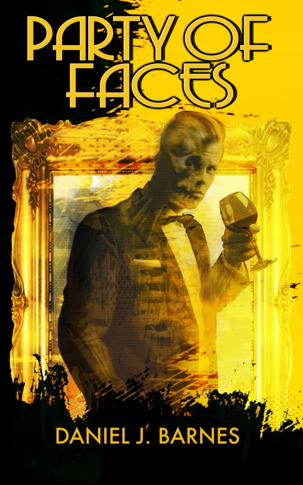 Party of Faces: 1 (The Party Series)