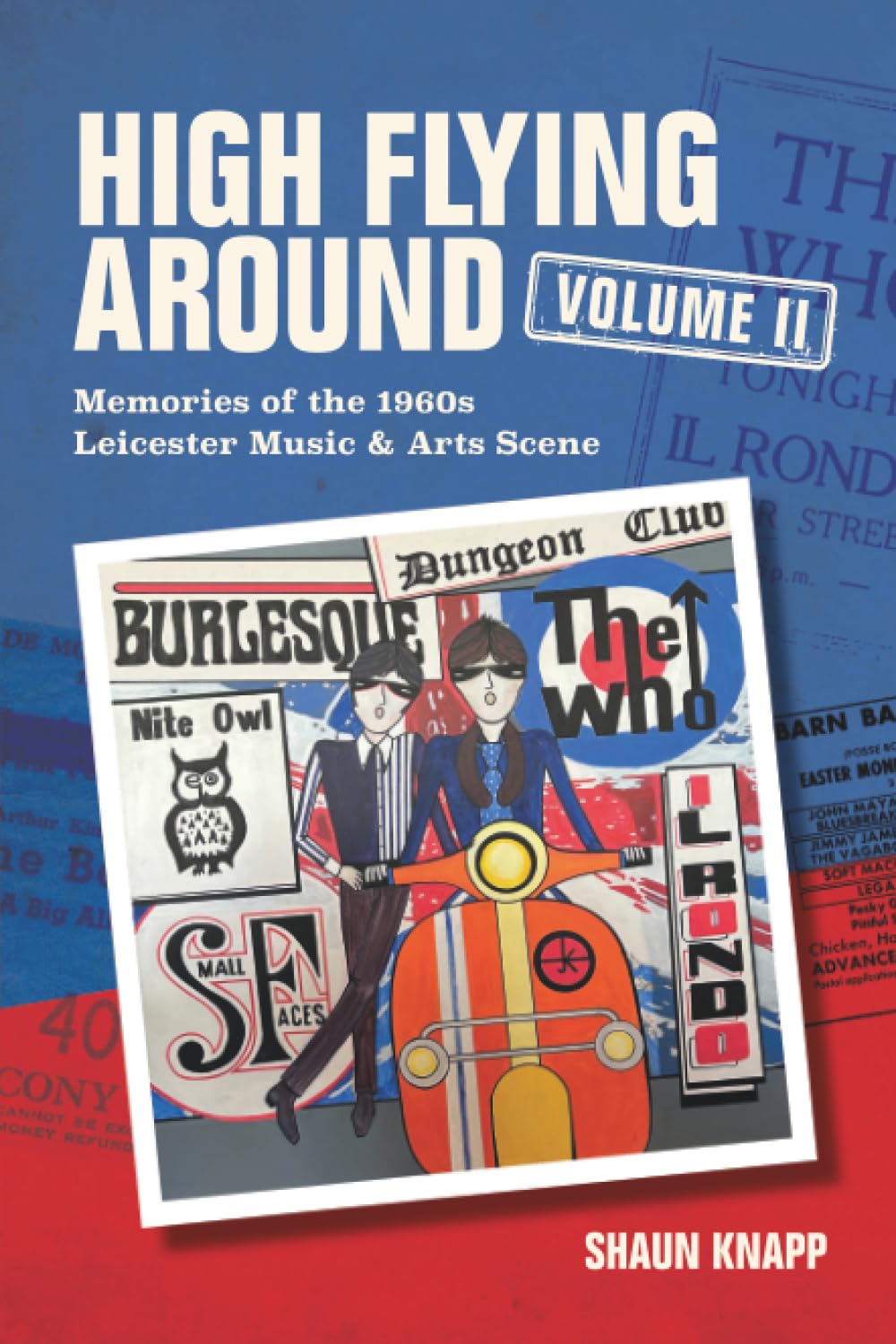High Flying Around – Memories of the 1960s Leicester Music Scene Vol II: 2