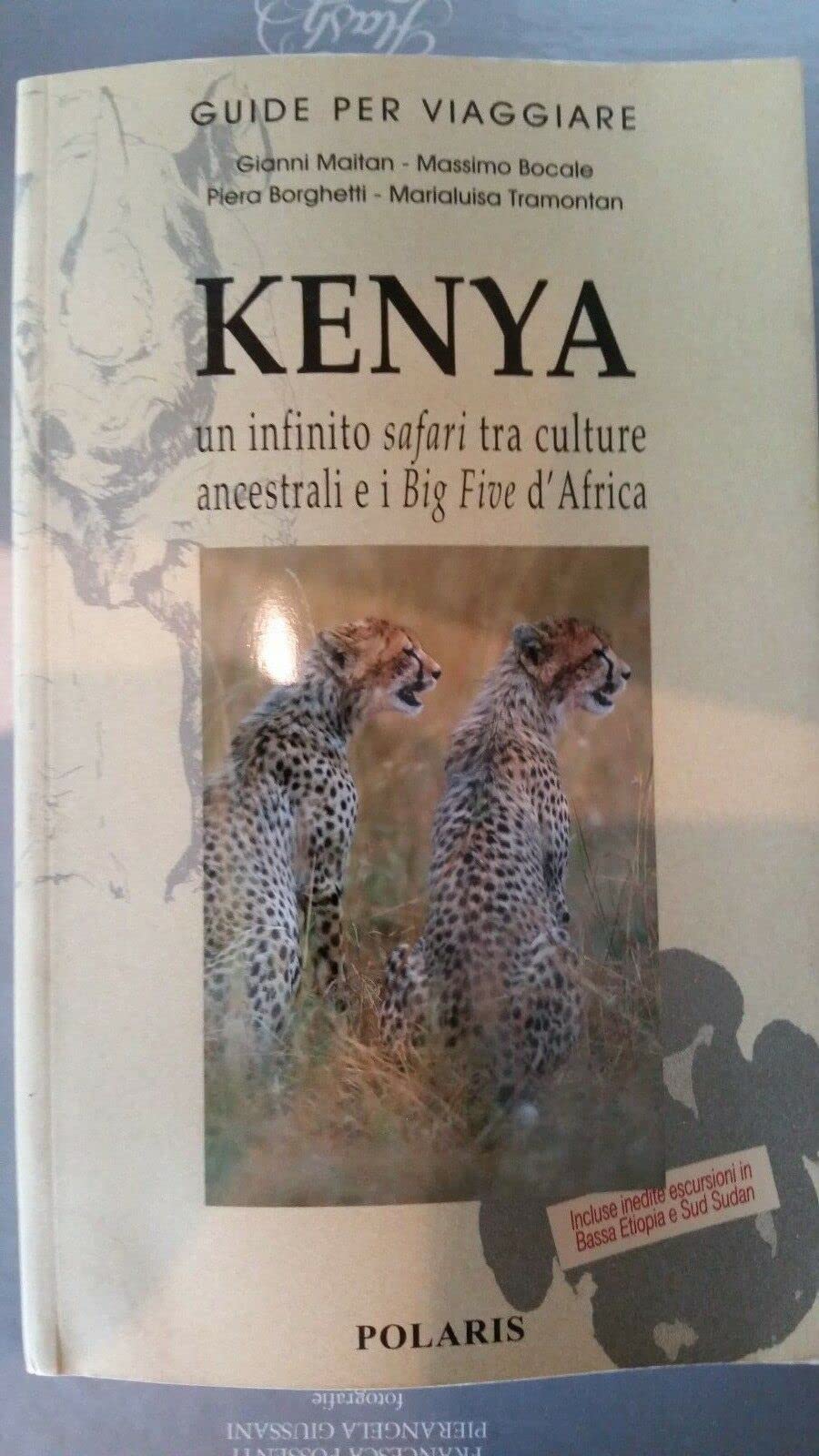 Kenya. Un Infinito Safari Tra Culture Ancestrali E I Big Five D'africa - 4