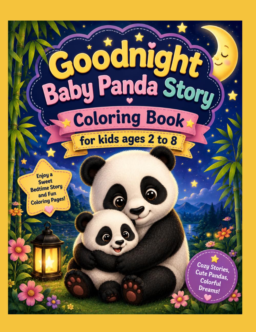 Goodnight my Baby Panda Story and Coloring Book for kids ages 2 to 8