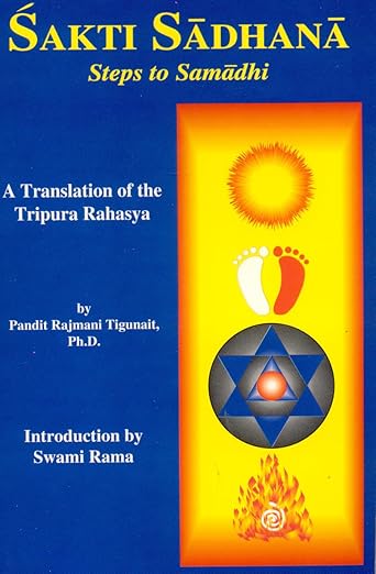 Sakti Sadhana Steps to Samadhi