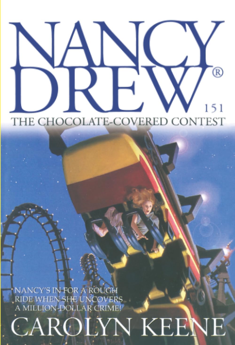 Nancy Drew #151: The Chocolate Covered Contest