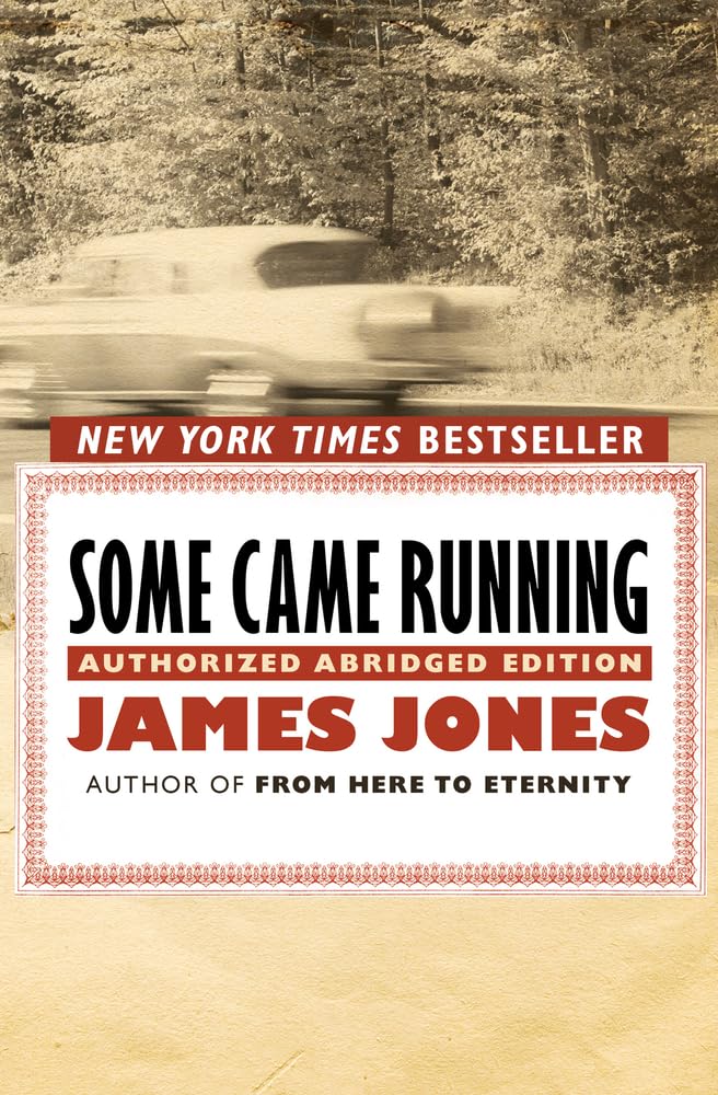 Some Came Running: Authorized Abridged Edition