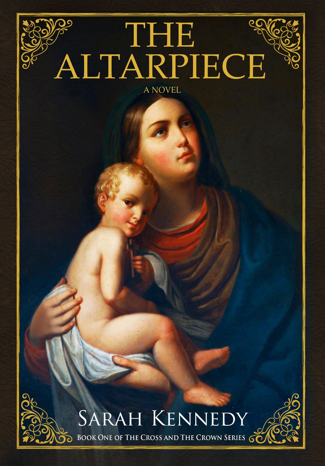 Buy The Altarpiece: 01 (Cross and Crown) — BookShops.in