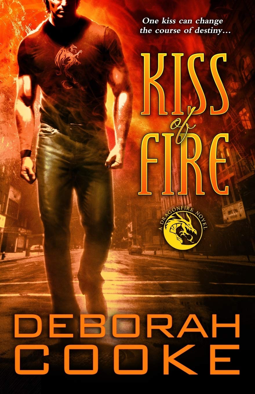 Kiss of Fire: A Dragonfire Novel (The Dragonfire Novel)